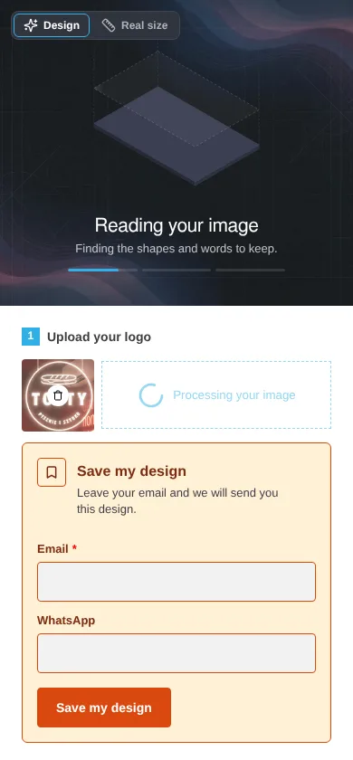 On a phone, the build screen above the Upload your logo step and the empty Save my design form.